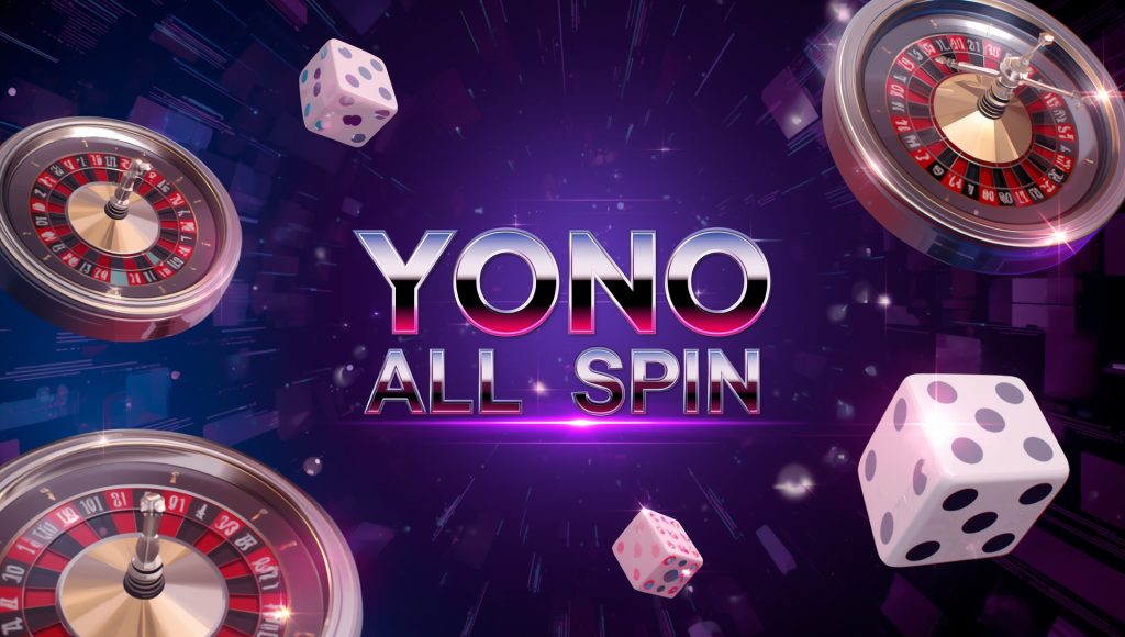 YONO All Spin